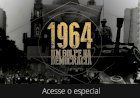 *MARCHA EM DEFESA DA DEMOCRACIA MARCARÁ 60 ANOS DO GOLPE*