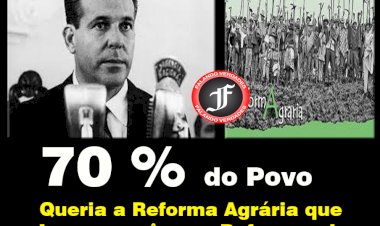 A Reforma Agrária de João Goulart