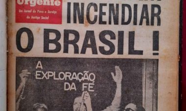 O cristianismo foi usado para perseguir cristãos, no Pará, em 1964