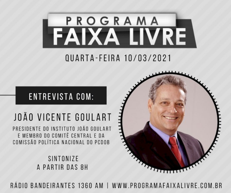 Ouça entrevista de João Vicente Goulart, no programa Faixa Livre.